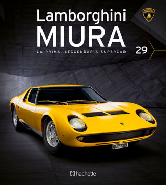 Immagine di Costruisci la Lamborghini Miura uscita 29