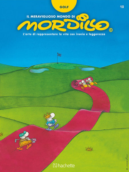 Immagine di Il meraviglioso mondo di Mordillo uscita 10